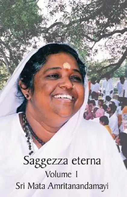 Sagezza Eterna 1 by Sri Mata Amritanandamayi Devi, Swami Jnanamritananda Puri, Amma