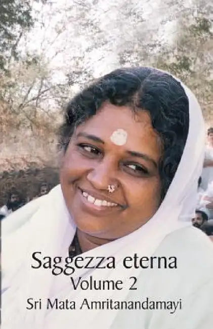 Sagezza Eterna 2 by Sri Mata Amritanandamayi Devi, Swami Jnanamritananda Puri, Amma