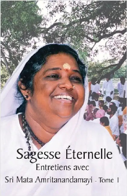 Sagesse Éternelle - Tome 1 by Swami Jnanamritananda Puri