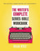 The Writer's Complete Series Bible Workbook: The One Tool a Series Writer Can't Live Without. by Celia Kyle