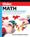 Make: Math Teacher's Supplement by Joan Horvath