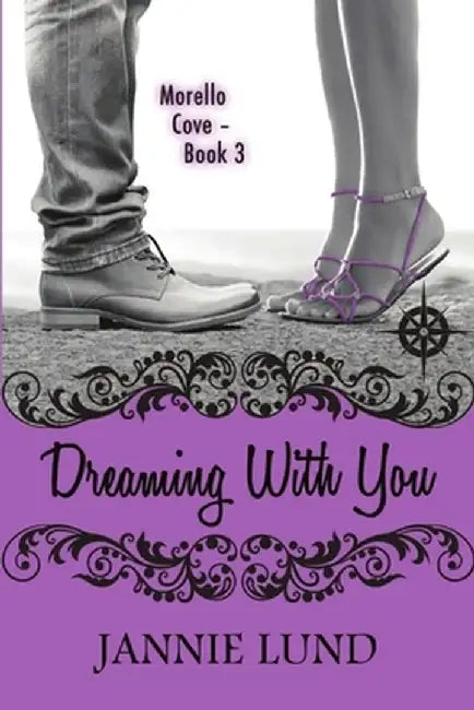 Dreaming with You by Jannie Lund