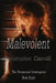Malevolent by Christopher Carrolli