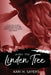 Under the Linden Tree by Kari H. Sayers