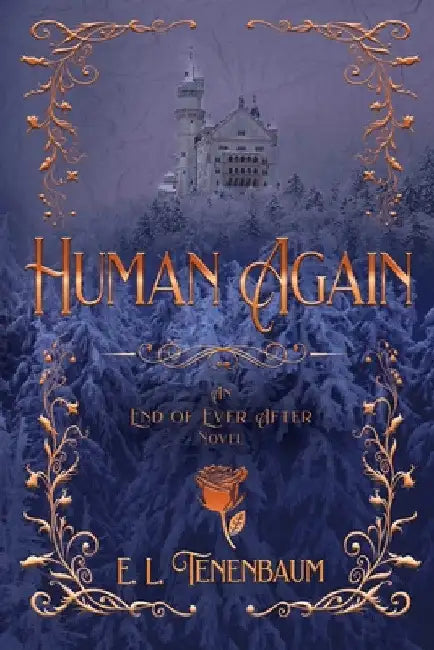 Human Again by E. L. Tenenbaum