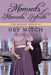 Moments of Moments Infinite by Ney Mitch