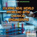 Solving Real World Problems with Chemical Engineering by Don Rauf
