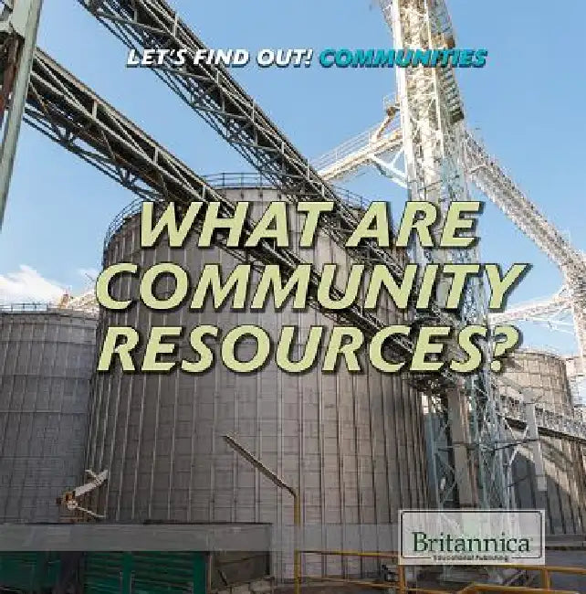 What Are Community Resources? by Leeann Blankenship