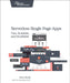 Serverless Single Page Apps: Fast, Scalable, and Available by Ben Rady