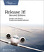 Release It!: Design and Deploy Production-Ready Software by Michael T. Nygard