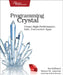 Programming Crystal: Create High-Performance, Safe, Concurrent Apps by Ivo Balbaert