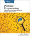 Pythonic Programming: Tips for Becoming an Idiomatic Python Programmer by Dmitry Zinoviev