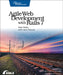 Agile Web Development with Rails 7 by Sam Ruby