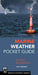 Marine Weather Pocket Guide: A Field Reference by Jeff Renner