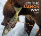 The Salmon Way: An Alaska State of Mind by Amy Gulick