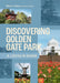 Discovering Golden Gate Park: A Local's Guide by Marta Lindsey, Nancy Botkin