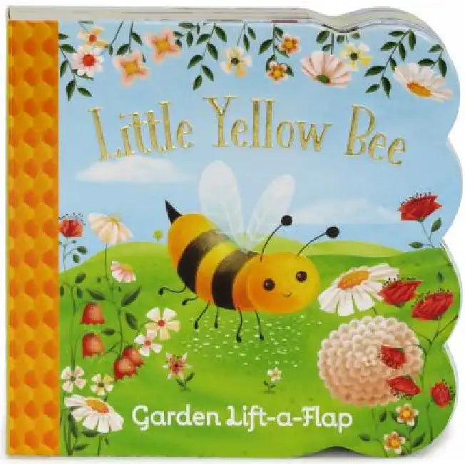 Little Yellow Bee Lift a Flap by Ginger Swift