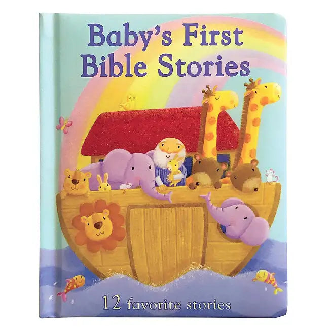 Baby's First Bible Stories: 12 Favorite Stories by Rachel Elliot