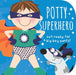 Potty Superhero: Get Ready for Big Boy Pants! by Mabel Forsyth