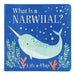 What Is a Narwhal? by Cottage Door Press