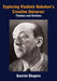Exploring Vladimir Nabokov's Creative Universe: Themes and Devices by Gavriel Shapiro