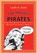 The Privacy Pirates: How Your Privacy Is Being Stolen and What You Can Do about It by Leslie Gruis