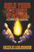 Hold Your Fire: Stories Celebrating the Creative Spark by Lisa Mangum