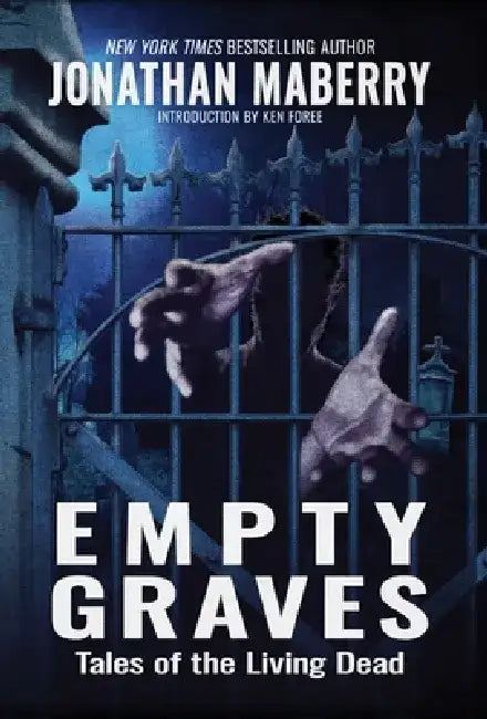 Empty Graves: Tales of the Living Dead by Jonathan Maberry