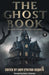 The Ghost Book: Sixteen Stories of the Uncanny by Lady Cynthia Asquith