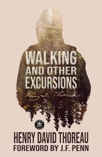 Walking and Other Excursions by Henry David Thoreau