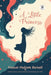 A Little Princess: Annotated Version with Foreword by Keri Wilt by Frances Hodgson Burnett, Emma Domescik-Rink, Keri Wilt