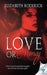 Love or Money by Elizabeth Roderick