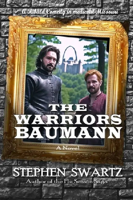 The Warriors Baumann by Stephen Swartz