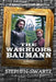 The Warriors Baumann by Stephen Swartz