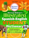 Merriam-Webster's Illustrated Spanish-English Student Dictionary by Merriam-Webster