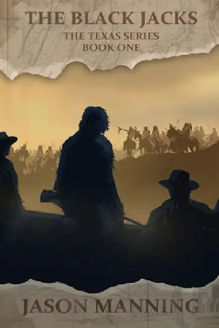 The Black Jacks by Jason Manning