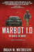 Warbot 1.0: AI Goes to War by Brian M. Michelson