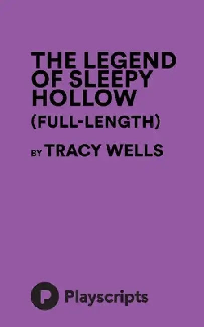 The Legend of Sleepy Hollow (Wells) by Tracy Wells