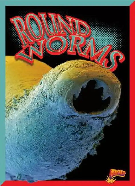 Round-Worms by Barbara Ciletti