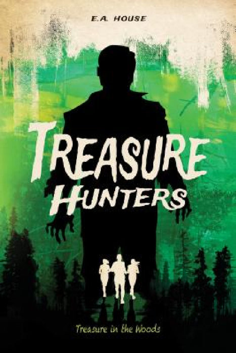 Treasure in the Woods #3 by E. a. House
