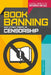 Book Banning and Other Forms of Censorship by Carolee Laine