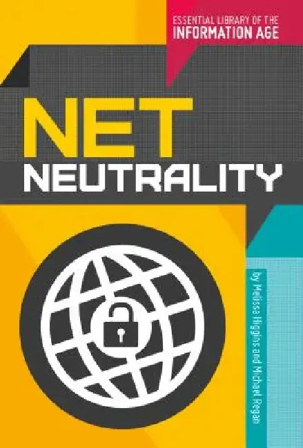 Net Neutrality by Melissa Higgins
