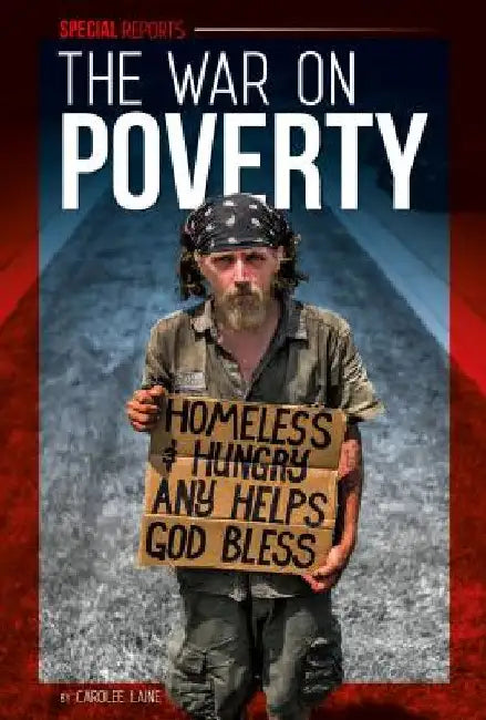 War on Poverty by Laine, Carolee