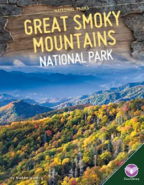 Great Smoky Mountains National Park by Maddie Spalding