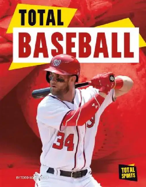 Total Baseball by Todd Kortemeier