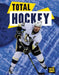 Total Hockey by Todd Kortemeier