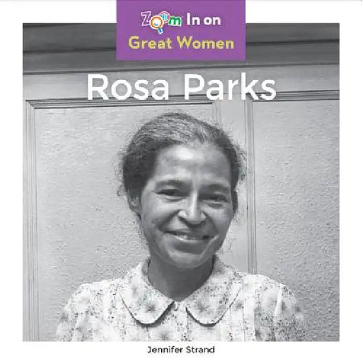 Rosa Parks by Jennifer Strand