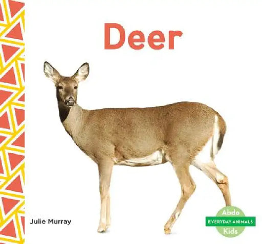 Deer by Julie Murray