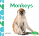 Monkeys by Julie Murray
