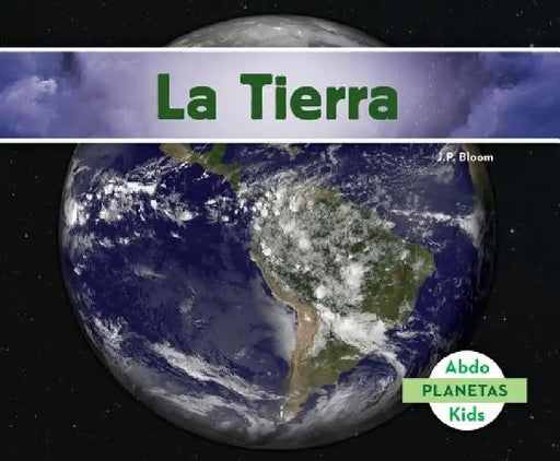 La Tierra (Earth) by J. P. Bloom